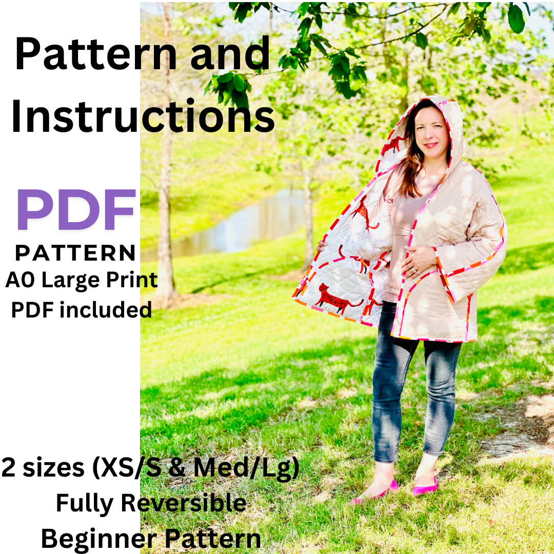 Downloadable Digital PDF PATTERN (8.5"x11" and A0 sizes)  for Quilted Coat with Hood / Reversible / FREE video tutorials